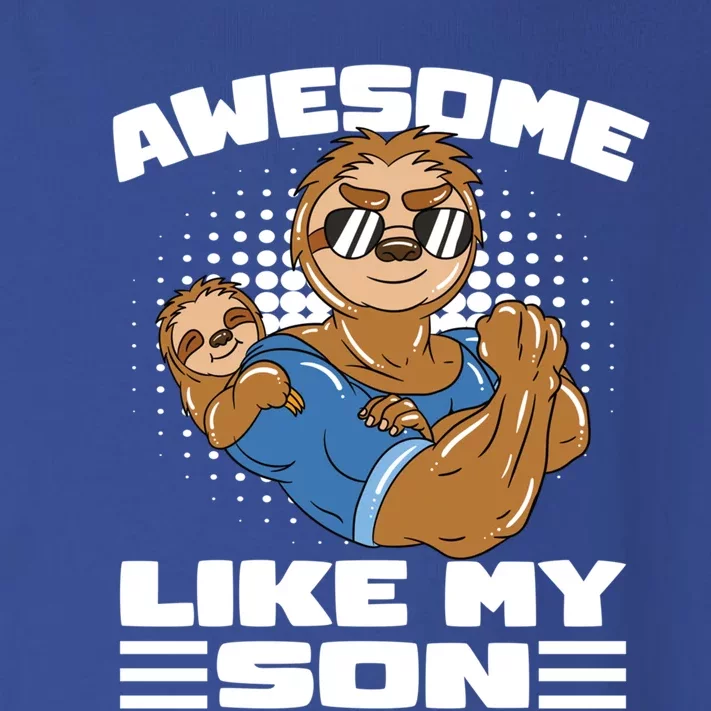 Sloth Dad Awesome Like My Son Fathers Day Funny Gift Toddler Long Sleeve Shirt