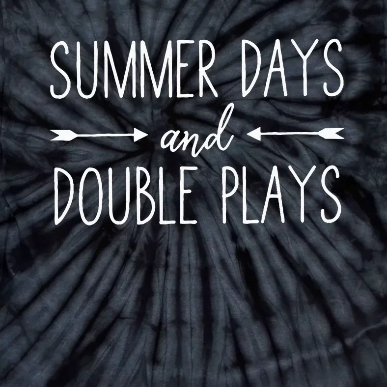 Summer Days And Double Plays Baseball Softball Summer Tie-Dye T-Shirt