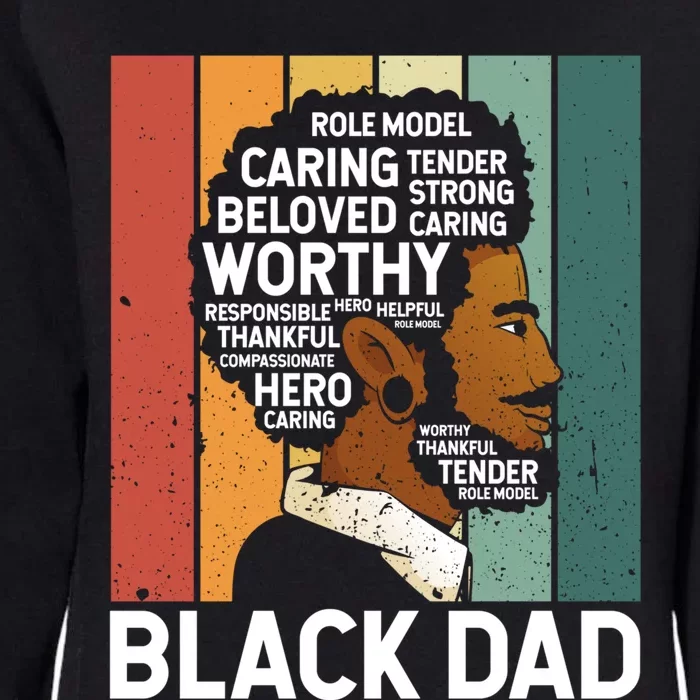 Strong Dad African American Father Black History Month Pride Gift Womens California Wash Sweatshirt