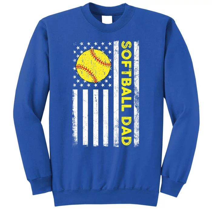 Softball Dad American Flag Fathers Day Cool Gift Tall Sweatshirt