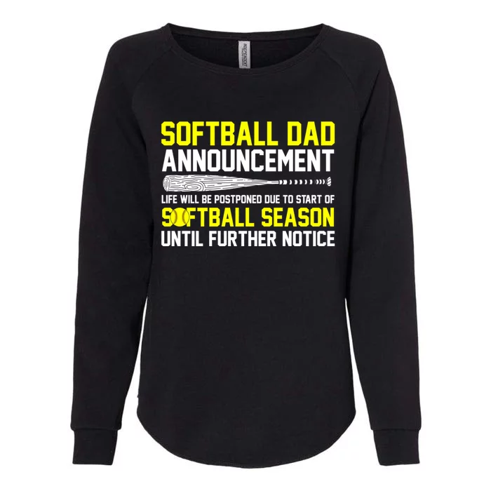 Softball Dad Announcet Funny Softball Papa Cool Gift Womens California Wash Sweatshirt