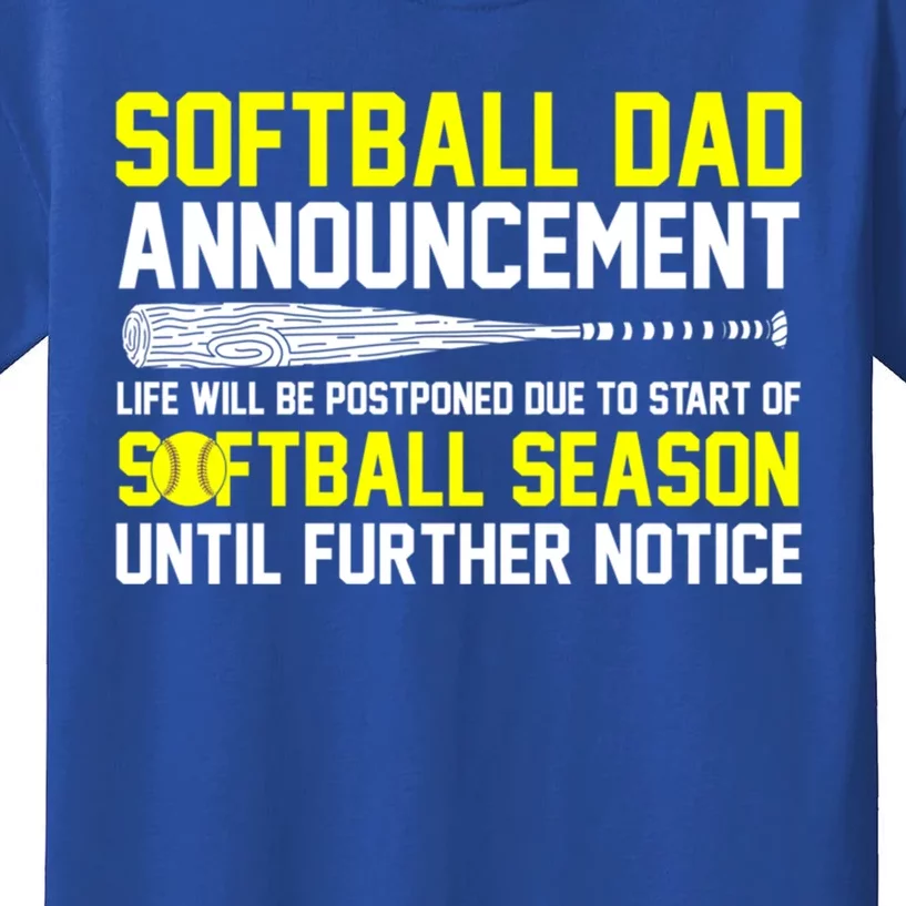 Softball Dad Announcet Funny Softball Papa Cool Gift Kids T-Shirt