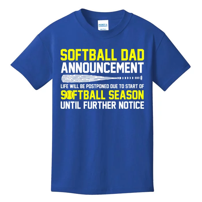 Softball Dad Announcet Funny Softball Papa Cool Gift Kids T-Shirt