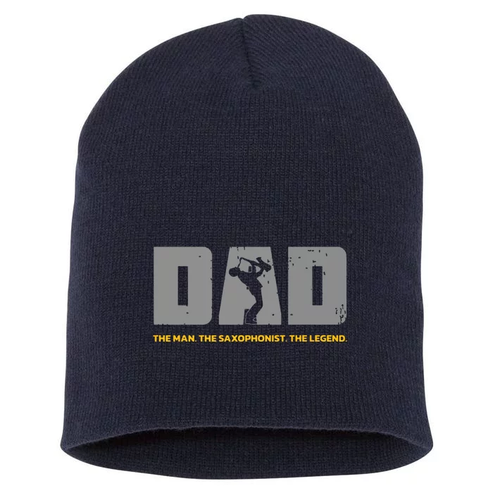 Saxophonist Dad And Saxophone Father For Saxophone Dad Short Acrylic Beanie