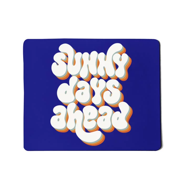 Sunny Days Ahead Retro Summer Mousepad