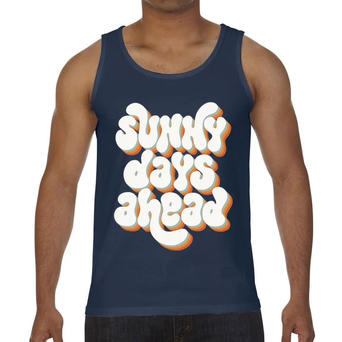 Sunny Days Ahead Retro Summer Comfort Colors® Tank Top