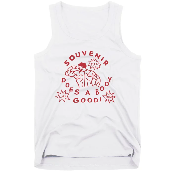 Souvenir Does A Body Good Tank Top