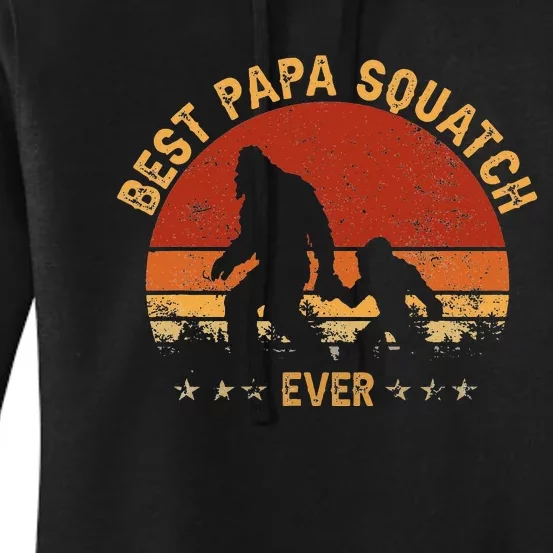 Sasquatch Dad Best Papa Squatch Ever Bigfoot Dad Fathers Day Women's Pullover Hoodie