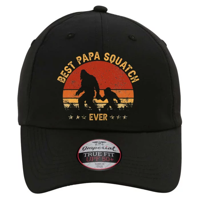 Sasquatch Dad Best Papa Squatch Ever Bigfoot Dad Fathers Day The Original Performance Cap