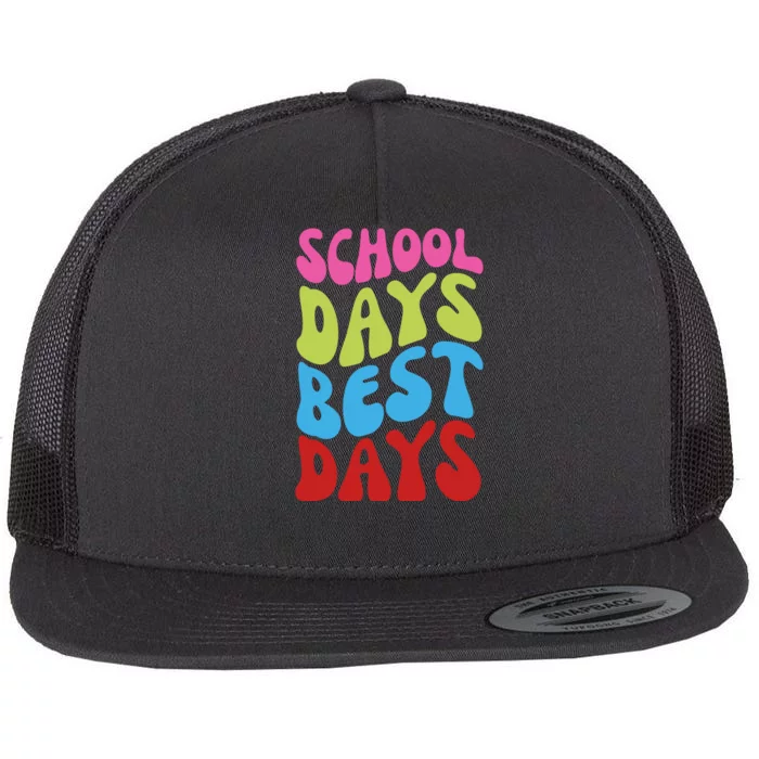 School Days Best Days Colorful Flat Bill Trucker Hat