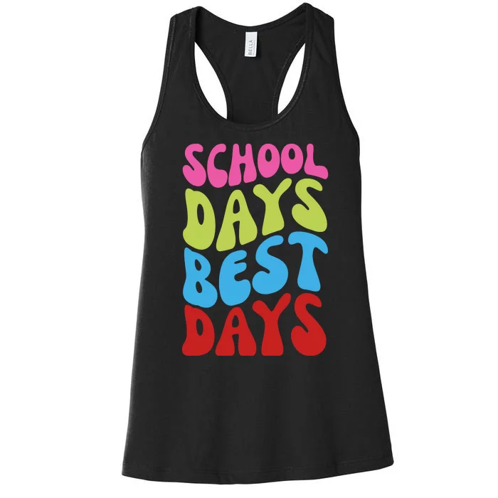 School Days Best Days Colorful Women's Racerback Tank