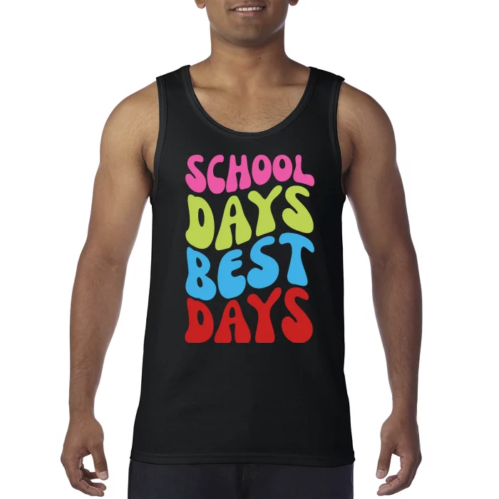 School Days Best Days Colorful Tank Top