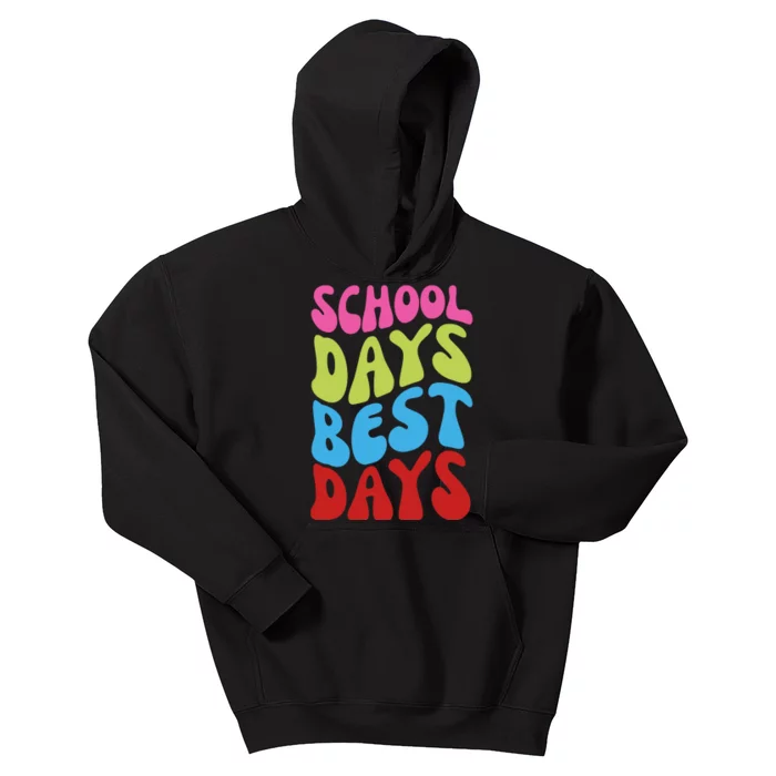 School Days Best Days Colorful Kids Hoodie