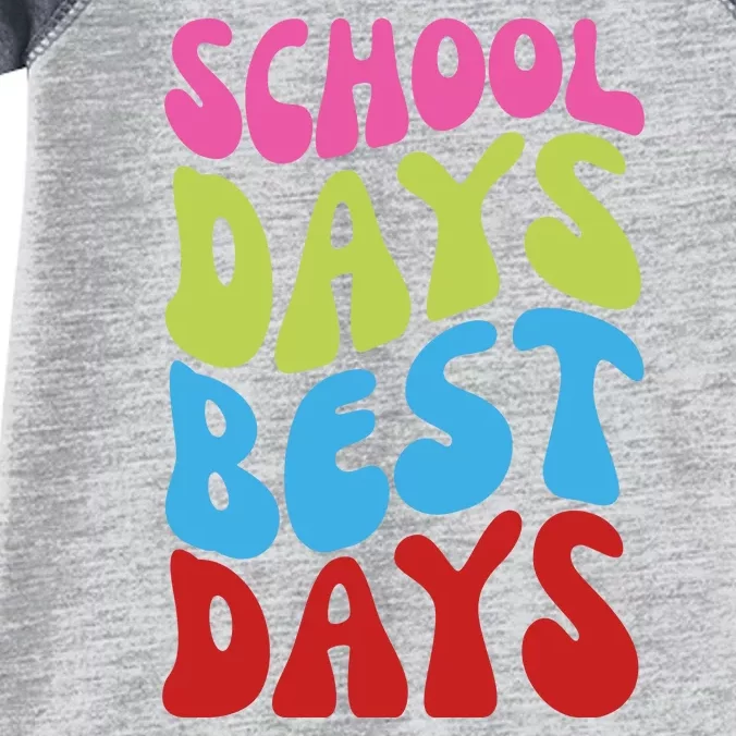 School Days Best Days Colorful Infant Baby Jersey Bodysuit