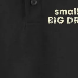 Small Dick Big Dreams Funny Men Dry Zone Grid Performance Polo