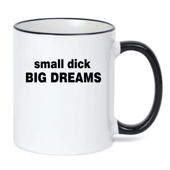 Small Dick Big Dreams Black Color Changing Mug