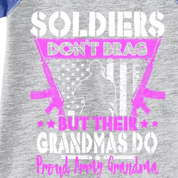 Soldiers Dont Brag Proud Army Grandma Military Grandmother Great Gift Infant Baby Jersey Bodysuit