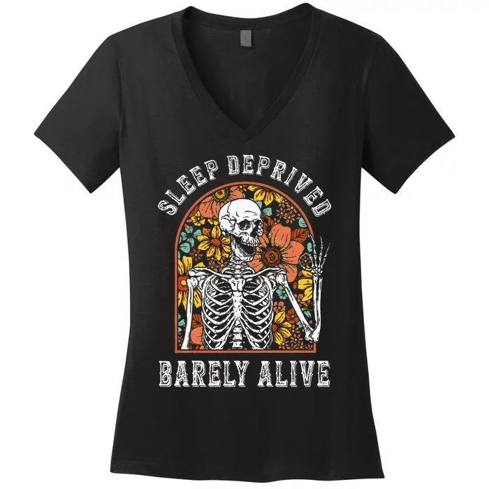 Sleep Deprived Barely Alive Funny Skeleton Halloween Shost Women's V-Neck T-Shirt