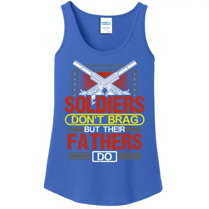 Soldiers Don't Brag Funny Gift Military Father Gift Proud Army Dad Gift Ladies Essential Tank