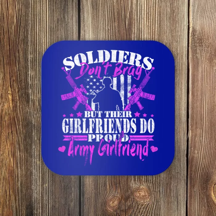 Soldiers Don't Brag Proud Army Friend Gift Military Lovers Gift Coaster