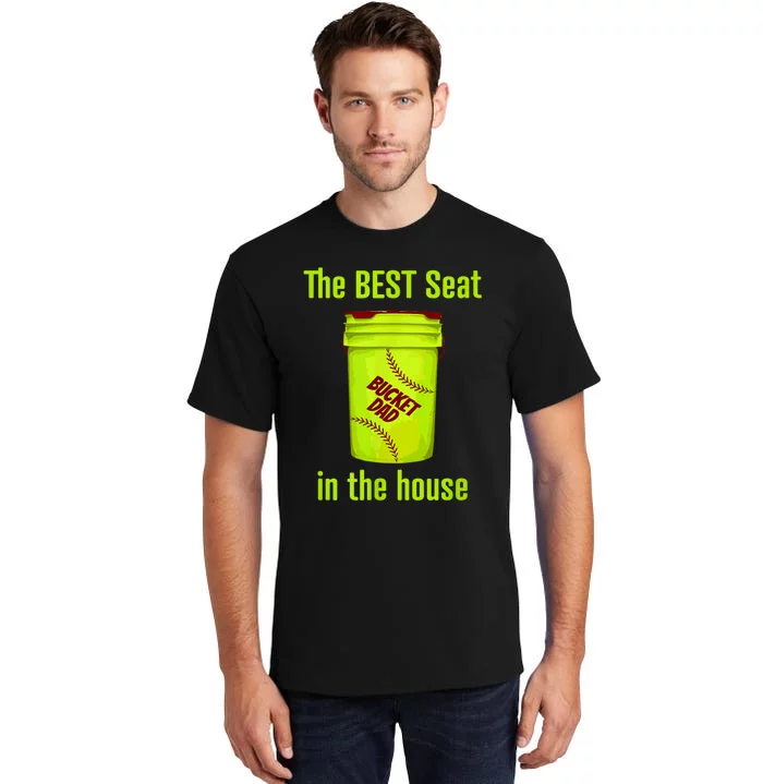 Softball Dad Best Seat In The House Pitcher Catcher Tall T-Shirt