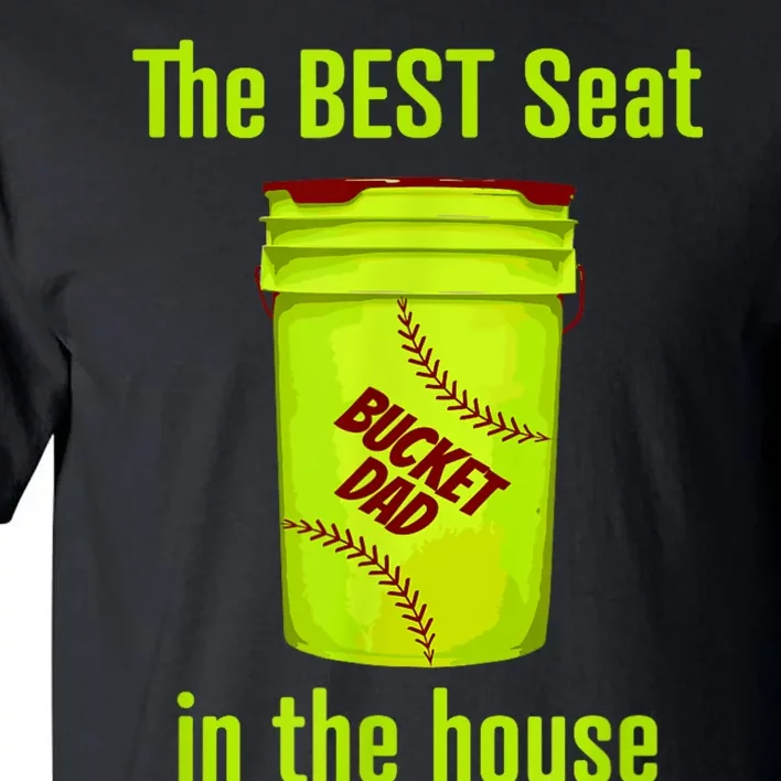 Softball Dad Best Seat In The House Pitcher Catcher Tall T-Shirt