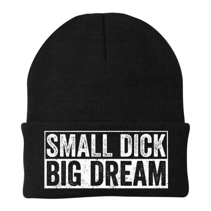 Small Dick Big Dreams Funny Knit Cap Winter Beanie