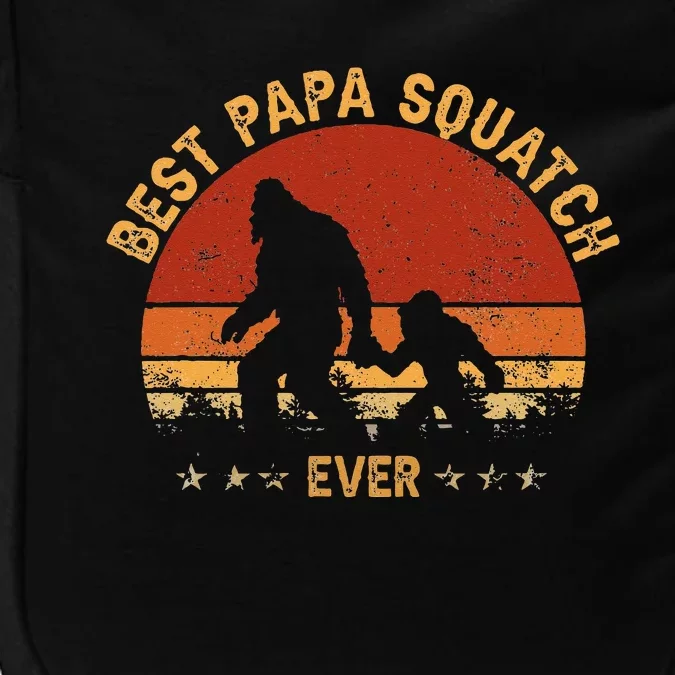 Sasquatch Dad Best Papa Squatch Ever Bigfoot Dad Fathers Day Impact Tech Backpack