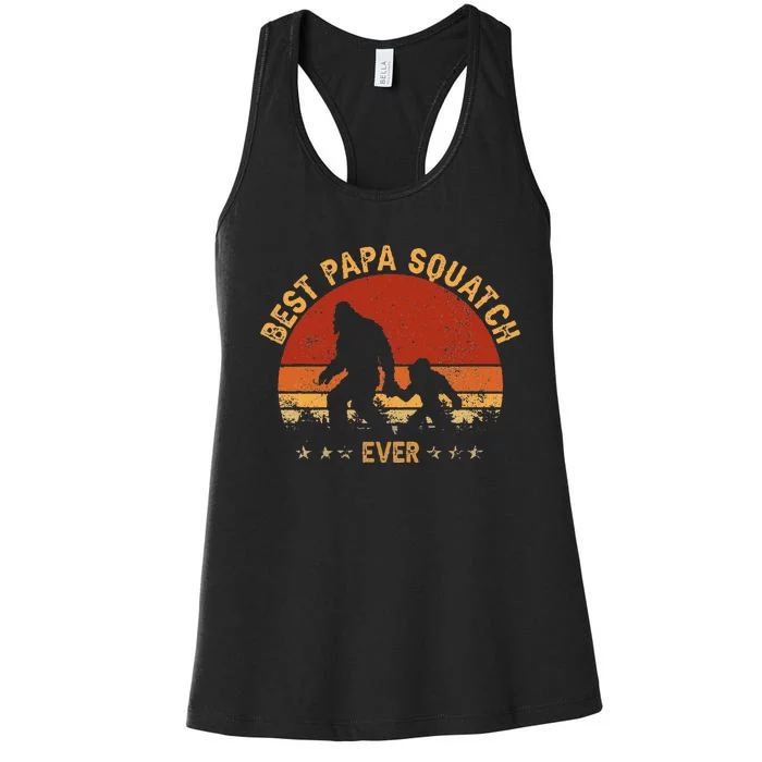 Sasquatch Dad Best Papa Squatch Ever Bigfoot Dad Fathers Day Women's Racerback Tank