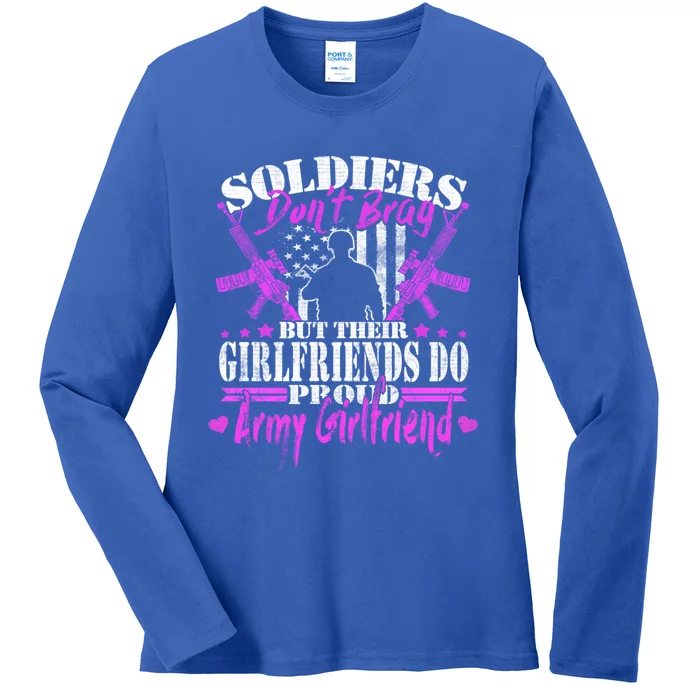 Soldiers Don't Brag Proud Army Friend Gift Military Lovers Gift Ladies Long Sleeve Shirt