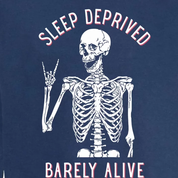 Sleep Deprived Barely Alive Skull Garment-Dyed Sweatshirt