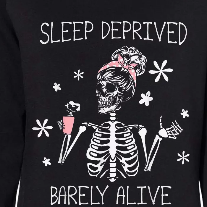 Sleep Deprived Barely Alive Skeleton Halloween Womens California Wash Sweatshirt