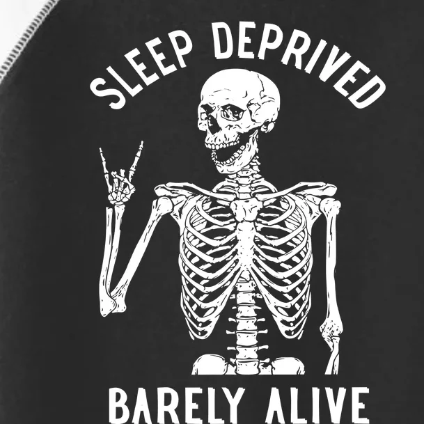 Sleep Deprived Barely Alive Toddler Fine Jersey T-Shirt