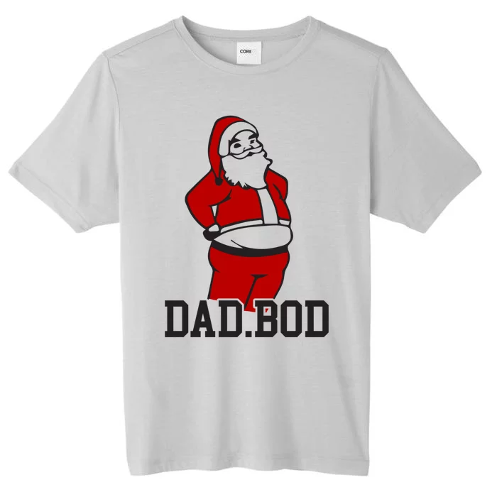 Santa Dad Bod Gift ChromaSoft Performance T-Shirt