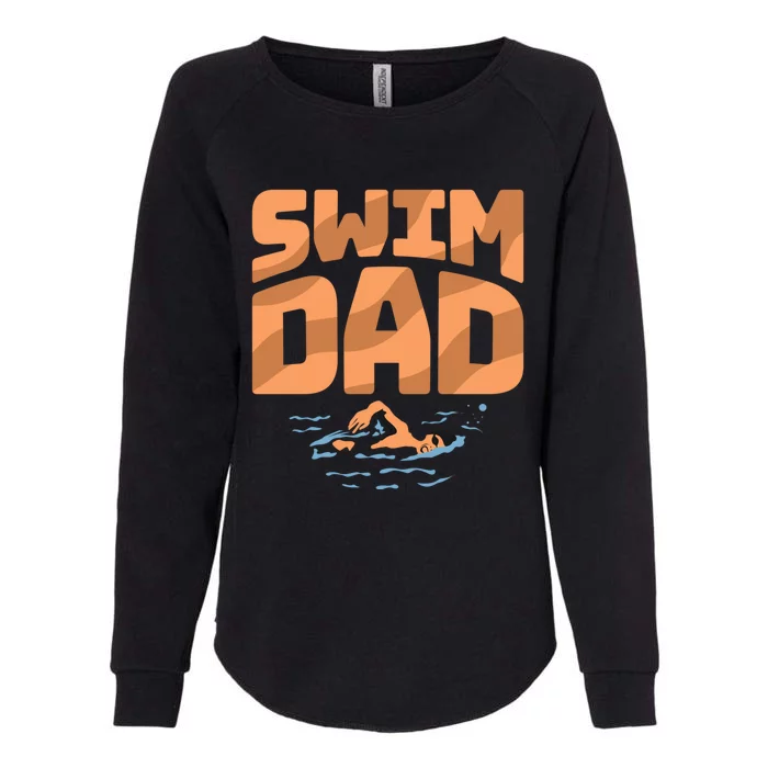 Swim Dad Best Daddy Ever Fatherhood Fathers Day Swimming Cute Gift Womens California Wash Sweatshirt