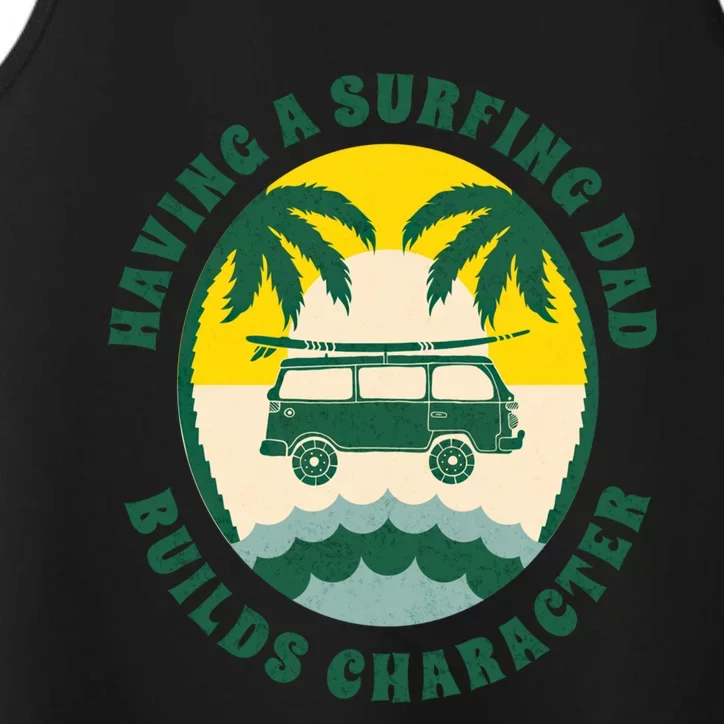 Surfing Dads Builds Character For Fathers Day Green Meaningful Gift Performance Tank