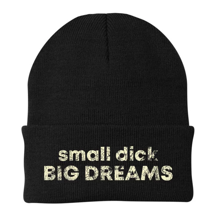 Small Dick Big Dreams Knit Cap Winter Beanie