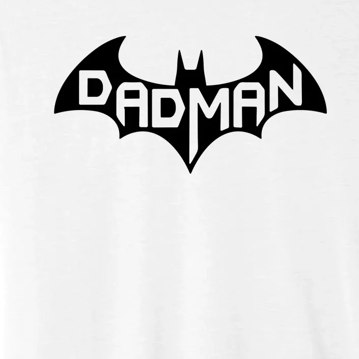 Super Dadman Bat Hero Funny ChromaSoft Performance T-Shirt