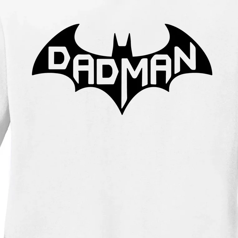 Super Dadman Bat Hero Funny Ladies Long Sleeve Shirt