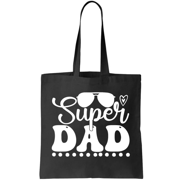 Super Dad Blessed Dad Fathers Day Tote Bag