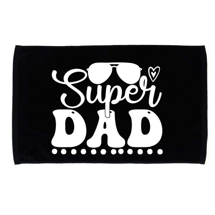 Super Dad Blessed Dad Fathers Day Microfiber Hand Towel