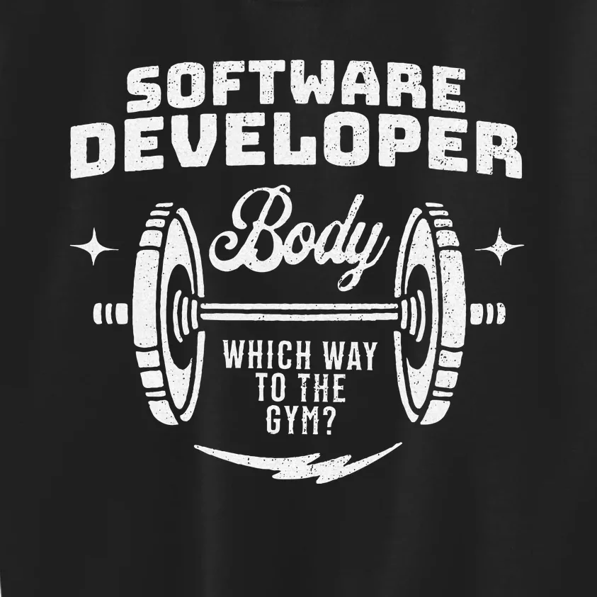 Software Developer Body Weightlifter Funny Gag Exercise Gym Kids Sweatshirt