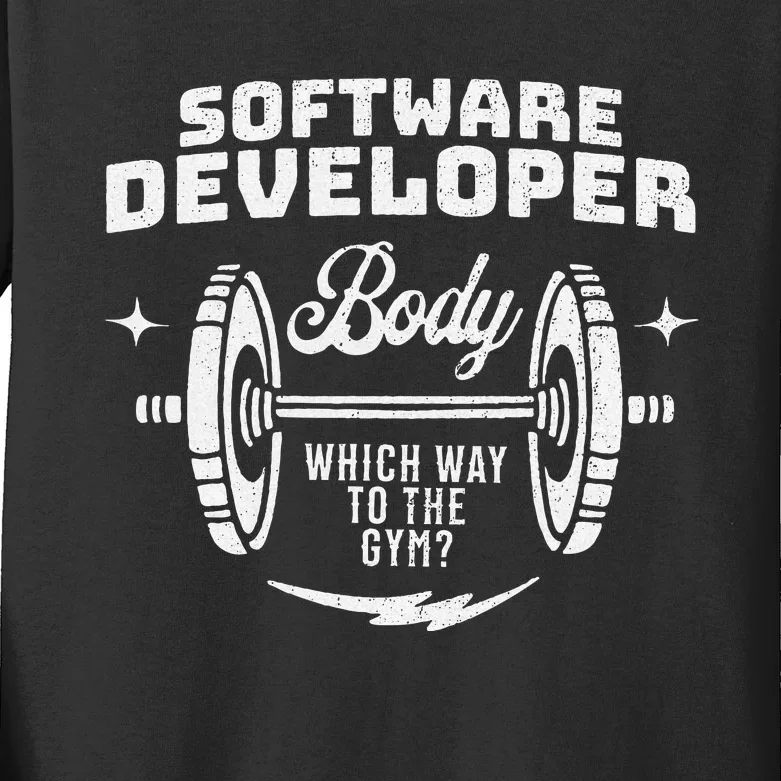 Software Developer Body Weightlifter Funny Gag Exercise Gym Kids Long Sleeve Shirt