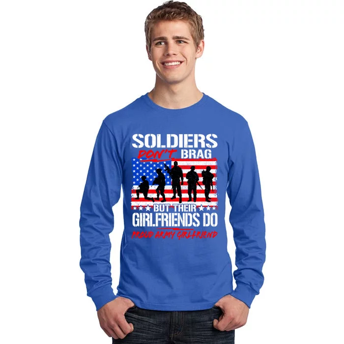 Soldiers Don't Brag Proud Army Friend Funny Military Great Gift Tall Long Sleeve T-Shirt