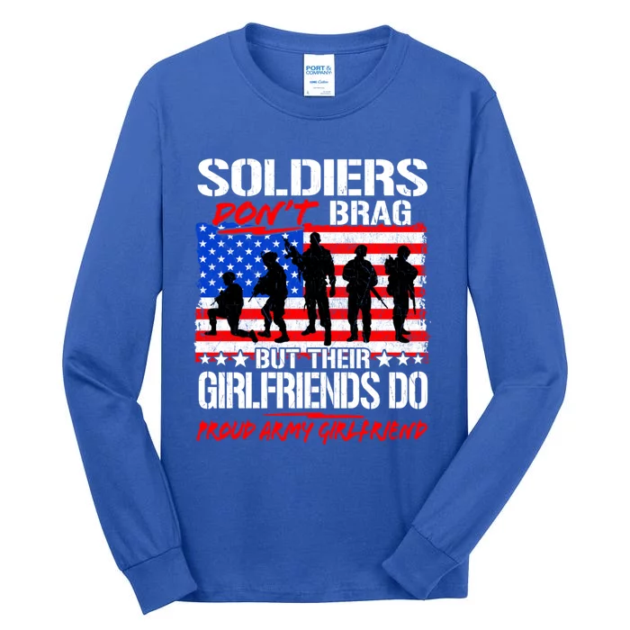 Soldiers Don't Brag Proud Army Friend Funny Military Great Gift Tall Long Sleeve T-Shirt