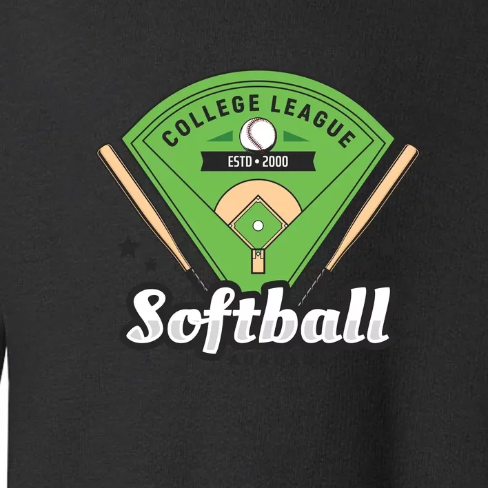 Softball Design College League Softball Academy Toddler Sweatshirt