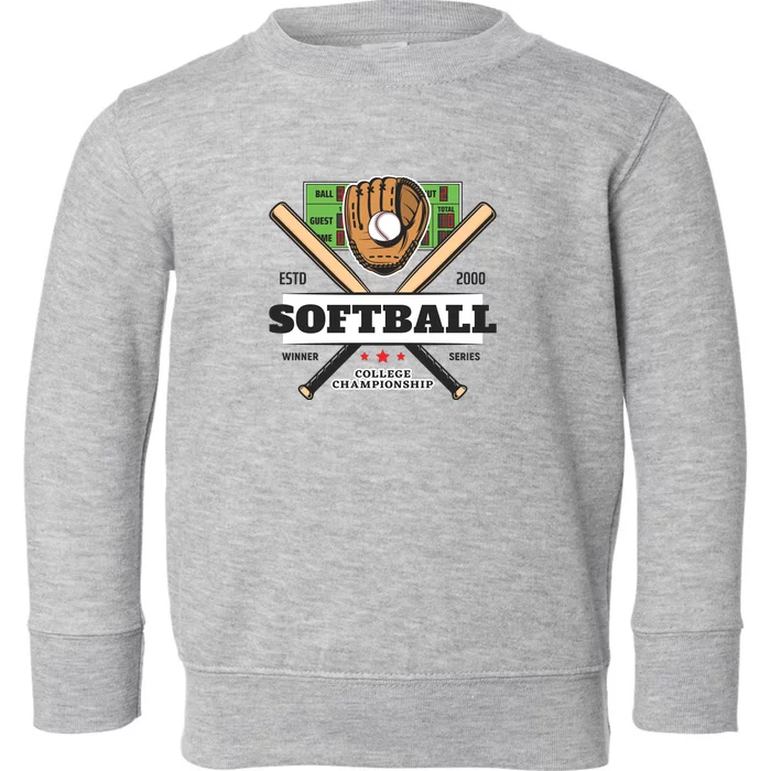 Softball Design College Championship Toddler Sweatshirt