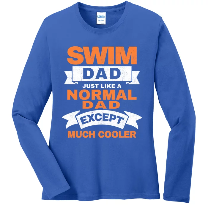 Swim Dad Cooler Swim Athlete Swimmer Father Swimming Meaningful Gift Ladies Long Sleeve Shirt