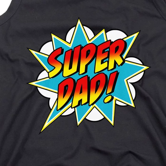 Super Dad Comic Book Superhero Father's Day Tank Top