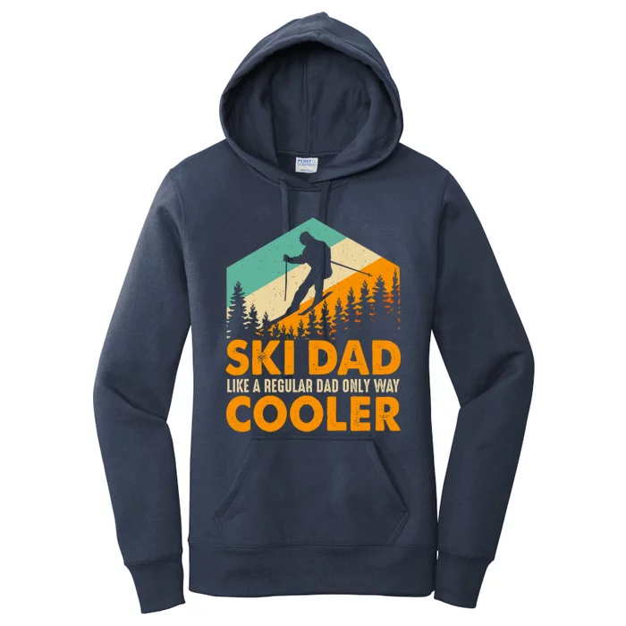 Ski Dad Cool Dads Love Skiing Winter Sport Ski Jumping Gift Women's Pullover Hoodie